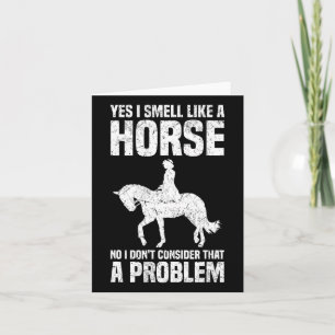 Carte Oui, je sens comme un cheval Non Je ne pense pas q