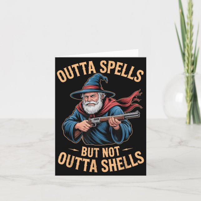 Carte Outta Spells But Not Outta Shells Wizard Fantasy M (Devant)