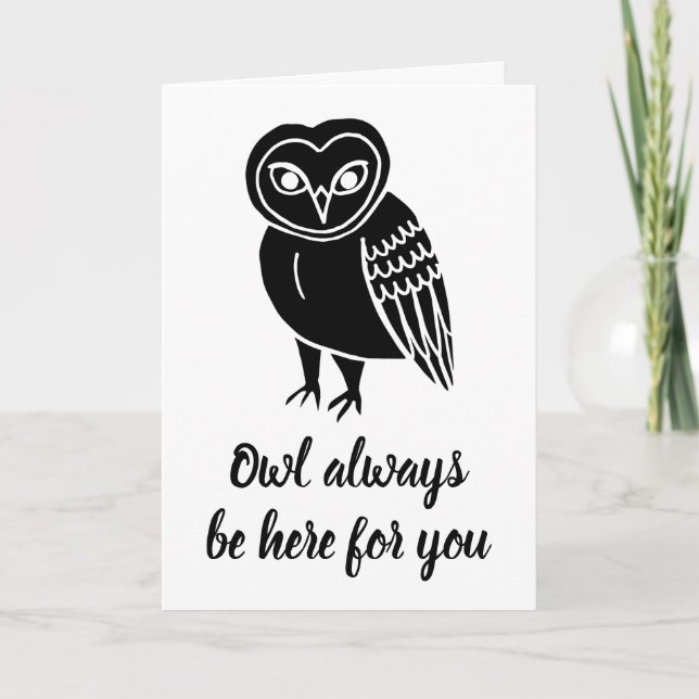 Carte Owl Soyez toujours là pour vous Sympathie (Devant)