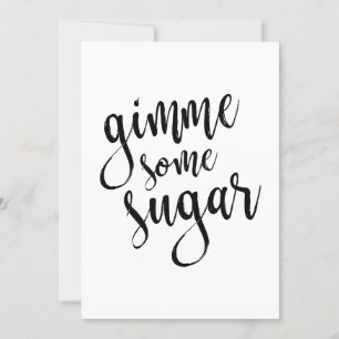 Carte Panneau de mariage à l'écriture noire Gimme Some S