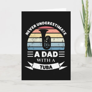 Carte Papa avec une Tuba Cadeau de musique drôle pour la