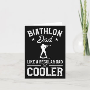 Carte Papa Biathlon Comme un papa normal mais plus cool