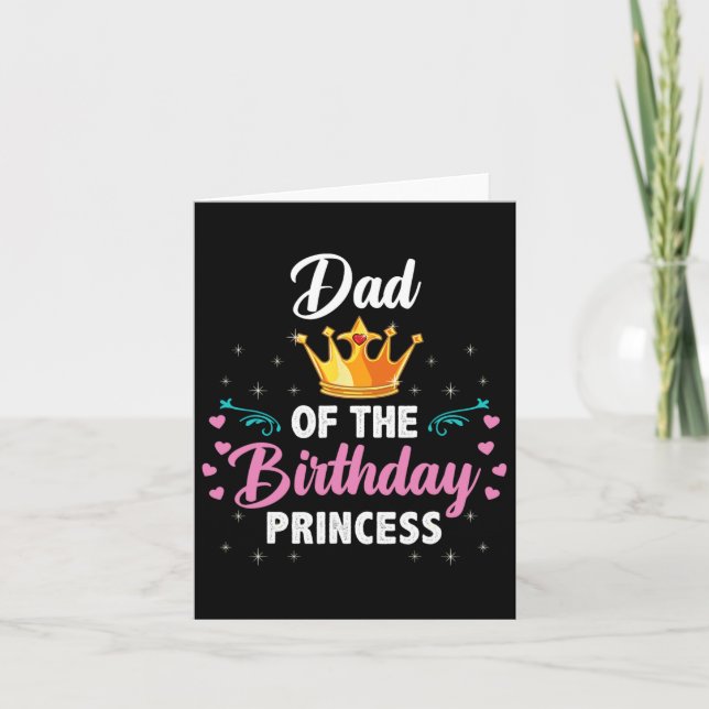 Carte Papa De La Princesse Anniversaire (Devant)