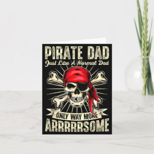 Carte Papa pirate comme normal mais arrrsome fête des pè