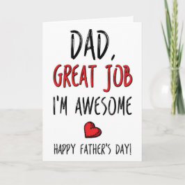 Carte Papa Super boulot Je suis génial, Fête des pères d