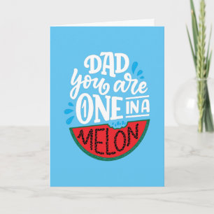 Carte Papa, tu es un melon rare Pun personnaliser la car