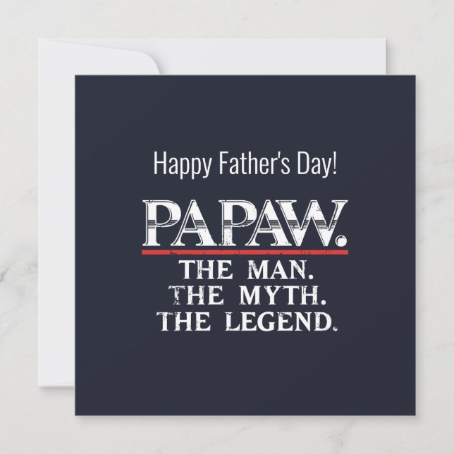Carte Papaw Le Mythe de l'homme Légende Fête des pères (Devant)