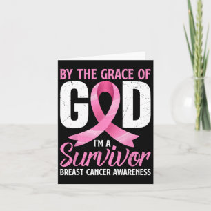 Carte Par la grâce Dieu I#39 ; m A Survivor Cancer du se