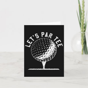 Carte Par Tee - shirt Funny Golf Player Cadeau