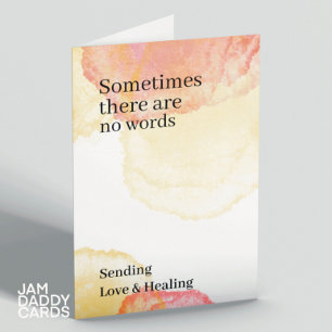 Carte Parfois Il N'Y A Pas De Mots Sympathie