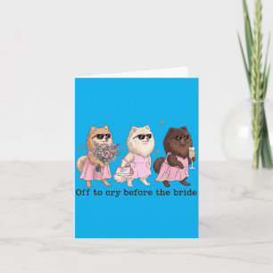 Carte Partir pleurer avant la mariée Mariage drôle