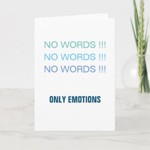 Carte Pas de Mots Seulement des Émotions