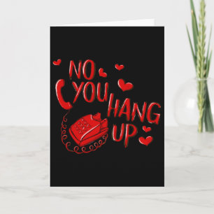 Carte Pas vous raccrochez la Saint-Valentin 2025 Amour d
