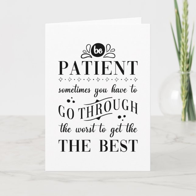Carte Patience Qui Dit Être Patient (Devant)