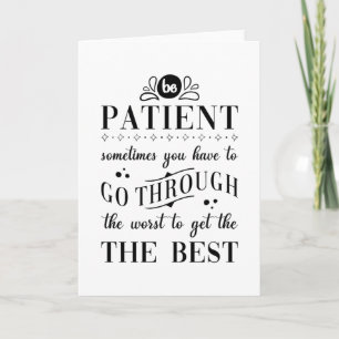 Carte Patience Qui Dit Être Patient