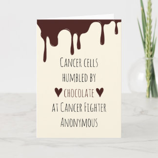 Carte Patient cancéreux drôle, chocolat combattant du ca