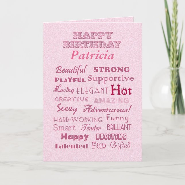 Carte Patricia Happy Birthday Mots de louanges (Devant)
