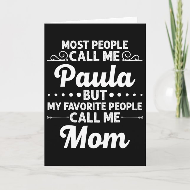 Carte Paula Gift Name Funny Mother's Day Personalized Wo (Devant)