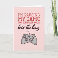 Pause My Game mignonne et drôle Joueur Anniversair