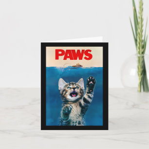 Carte Paws Funny Chat Parodie Amoureux des chats Cadeau