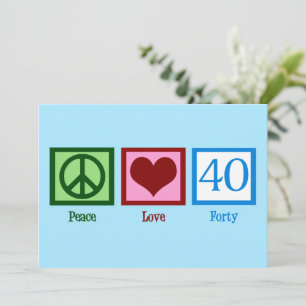 Carte Peace Love 40 mignon 40e anniversaire