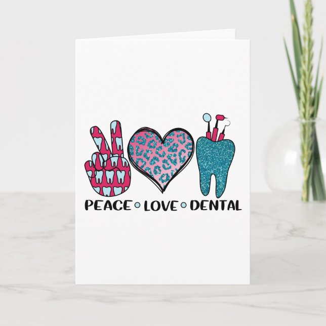 Carte Peace Love Dental Cool T Shirt (Devant)