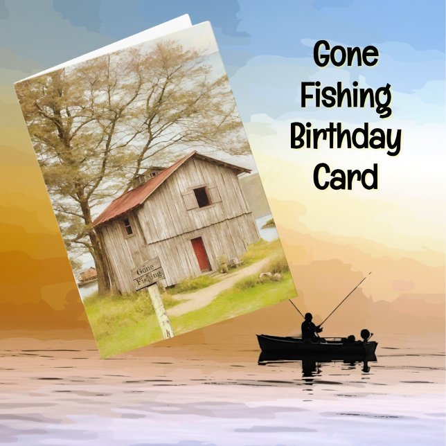 Carte Pêcheur de pêche Cabine de poisson Anniversaire (Fishing Shack Gone Fishing Fisherman Birthday Card.)
