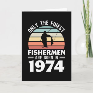 Carte Pêcheurs nés en 1974 50e anniversaire de pêche cad