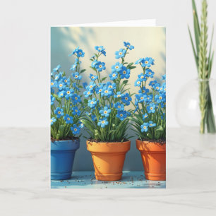 Carte Penser à vous Oubliez-Moi-Pas Pots Fleurs
