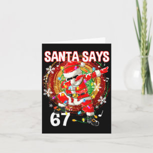 Carte Père Noël de Noël Dit 67 Six Sept Mème Drôle Joyeu