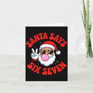 Carte Père Noël drôle dit 6 7 Six Sept Noël Meme Holi