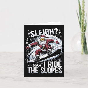 Carte Père Noël Snowboard Noël Snowboard I Ride The