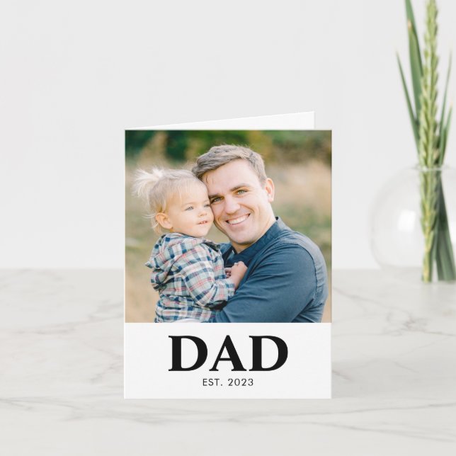 Carte Personalized Dad Established Photo Fathers Day (Devant)