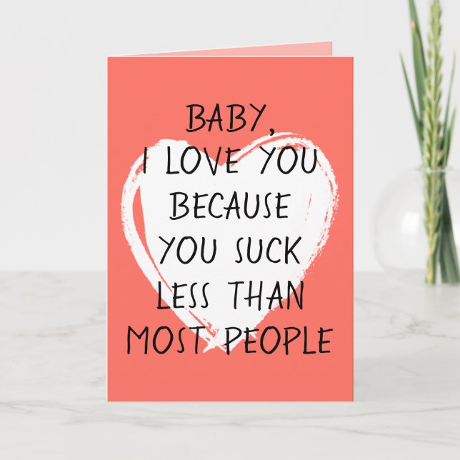 Carte Personnalisé Funny Je t'aime Valentine Citation Co (Devant)