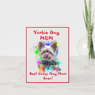 Carte Personnalisé Yorkie Maman Chien Meilleur chien fou