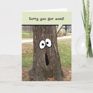 Carte Perte d'emploi Encouragement Funny Tree Greeting C