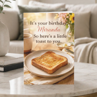 Carte Petit déjeuner drôle toast d'anniversaire du matin