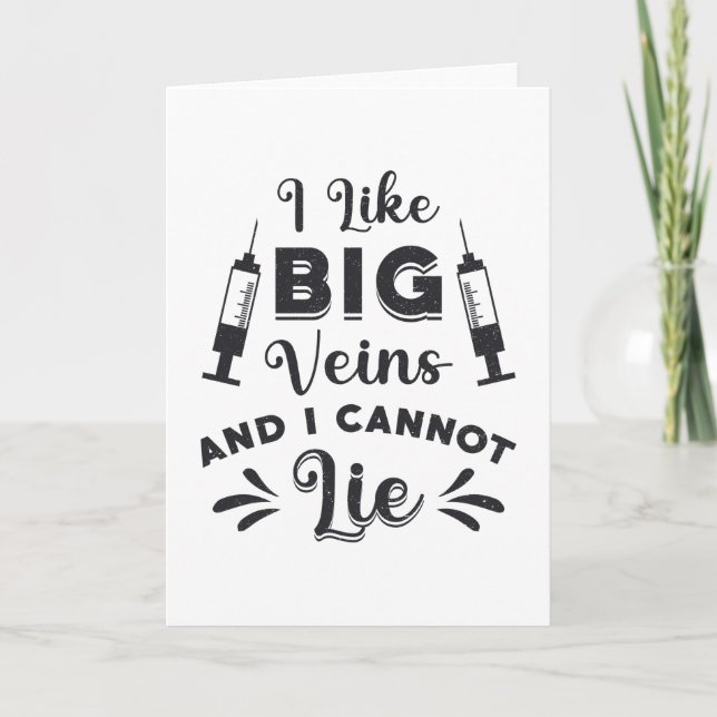 Carte Phlebotomiste I Like Big Veins Phlebotomie Cadeau (Devant)