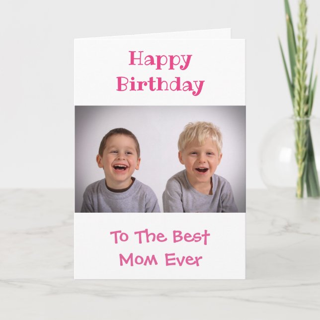 Carte Photo anniversaire de Maman World's Best Ever Kids (Devant)