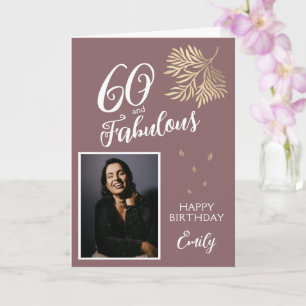 Carte Photo de 60 ans et feuillage fabuleux pour 60e ann