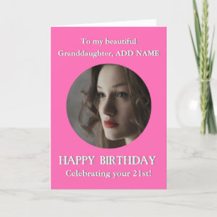 Carte Photo Joyeux anniversaire Grandgirl 21st Ajouter l
