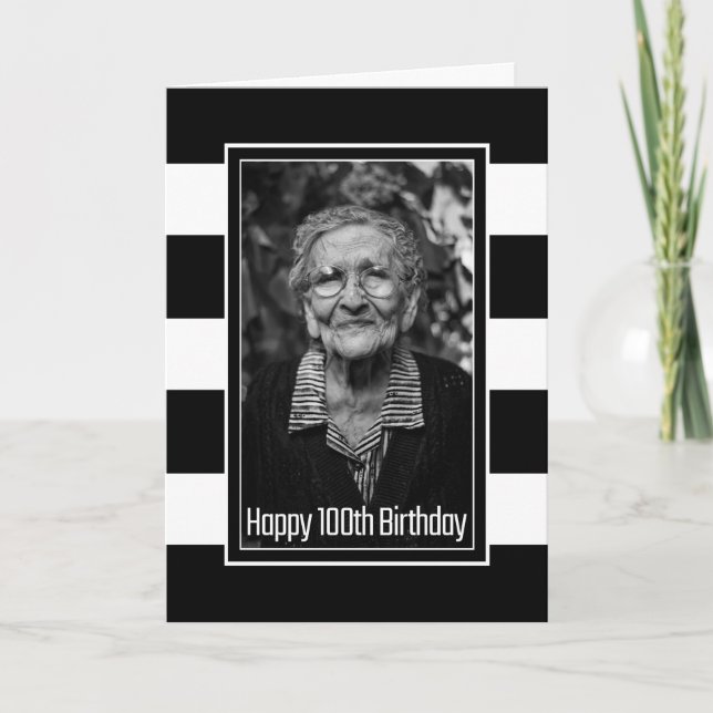 Carte Photo personnalisée en noir blanc rayé 100e annive (Devant)