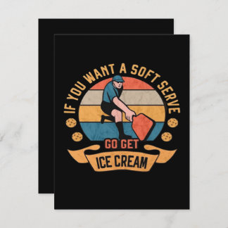 Carte Pickleball Si vous voulez Soft Serve aller obtenir