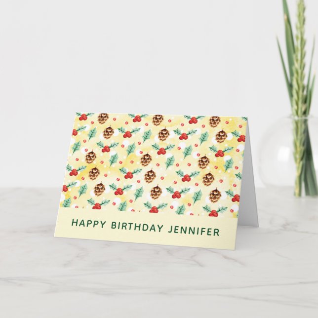 Carte Pine Cones et Holly Noël Motif Anniversaire (Devant)