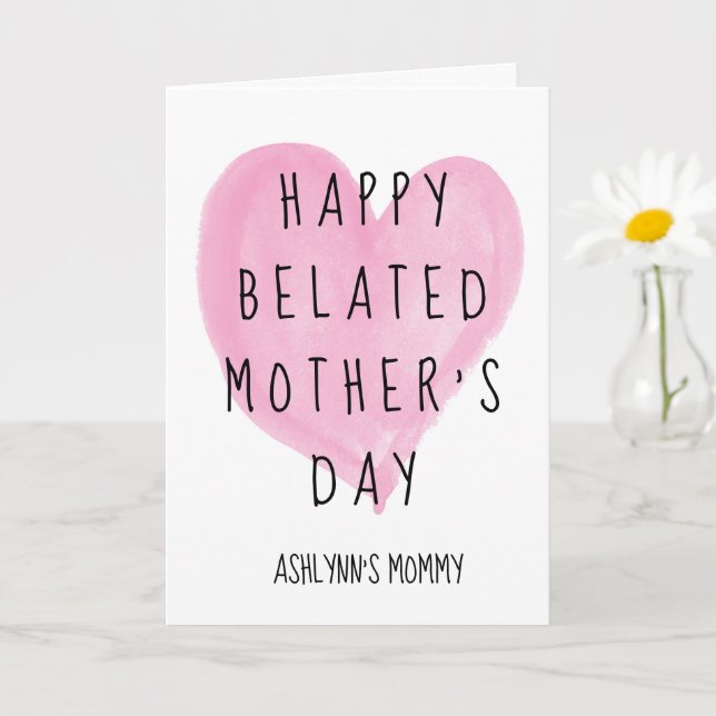 Carte Pink Heart Happy Belated Mother's Day (Petite plante)