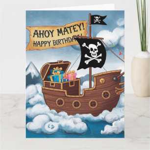 Carte Pirate Ship Birthday Card - Ahoy Matey!