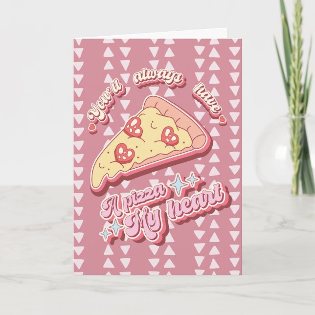 Carte Pizza My Heart Amore Valentine Love Card (Devant)