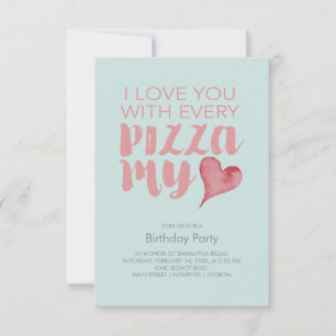 Carte Pizza My Heart Anniversaire