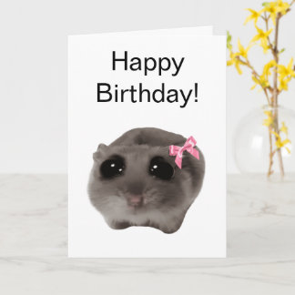 Carte pliée Coquette Sad Hamster Meme