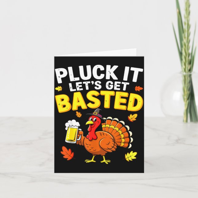 Carte Pluck It Let's Get Basted Shirt Men Women Funny Th (Devant)